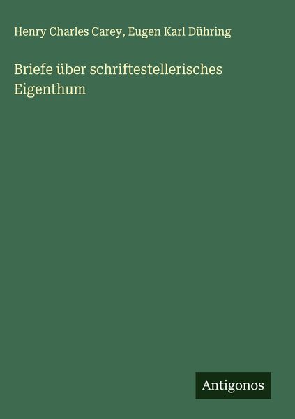 Produktbild: Briefe &uuml;ber schriftestellerisches Eigenthum
