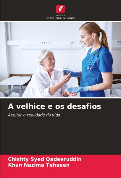 Produktbild: A velhice e os desafios