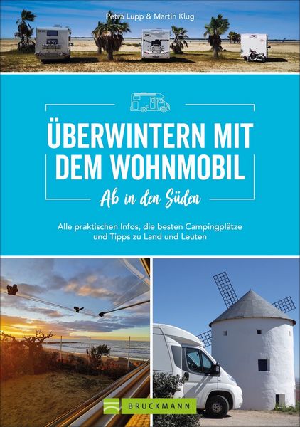 Produktbild: Ab in den S&uuml;den - &Uuml;berwintern mit dem Wohnmobil