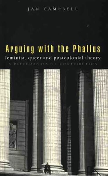 Produktbild: Campbell, J: Arguing with the Phallus