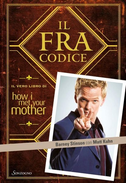 Produktbild: Il FraCodice. Il vero libro di How I met your mother