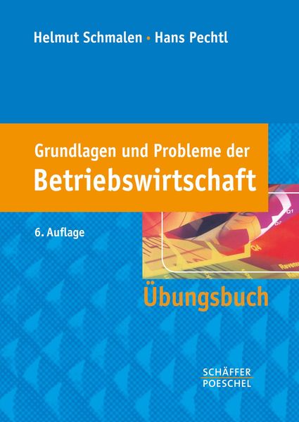 Produktbild: Grundlagen und Probleme der Betriebswirtschaft