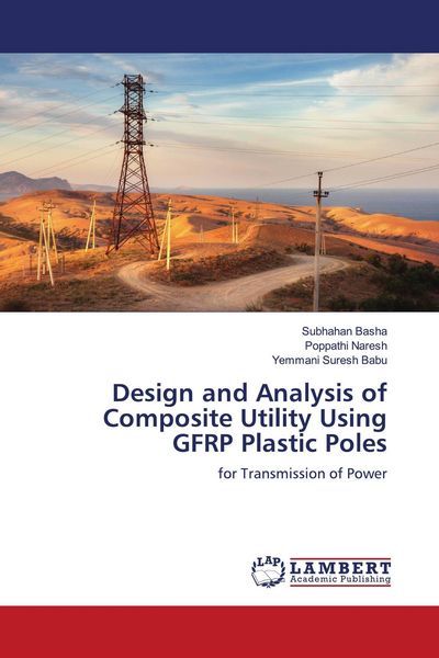 Produktbild: Design and Analysis of Composite Utility Using GFRP Plastic Poles