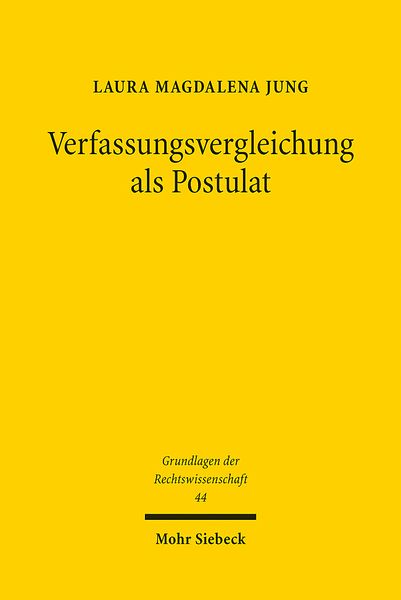Produktbild: Verfassungsvergleichung als Postulat