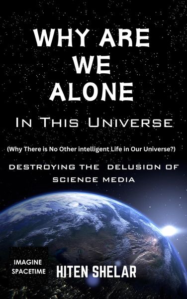 Produktbild: Why Are We Alone In This Universe : Destroying The Delusion Of Science Media.
