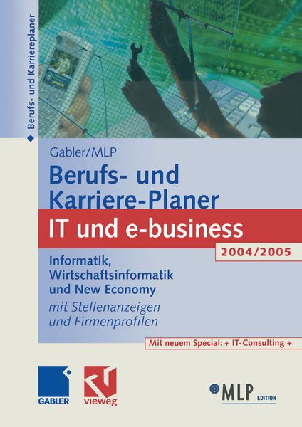 Produktbild: Gabler / MLP Berufs- und Karriere-Planer IT und e-business 2004/2005