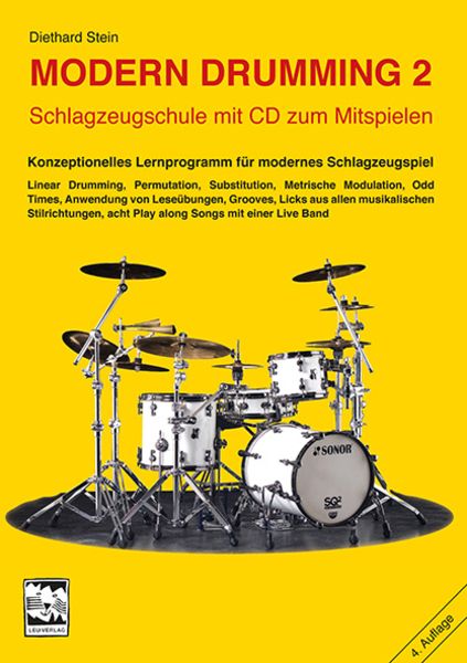 Modern Drumming. Schlagzeugschule mit CD zum Mitspielen / Modern Drumming 2, Fortgeschrittene, Schlagzeugschule mit CD z