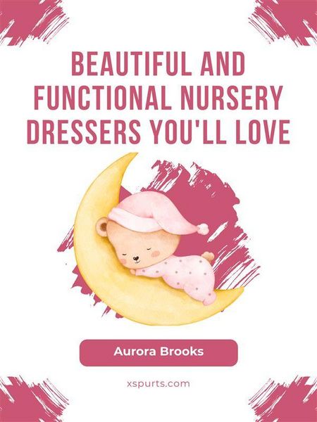 Produktbild: Beautiful and Functional Nursery Dressers You'll Love