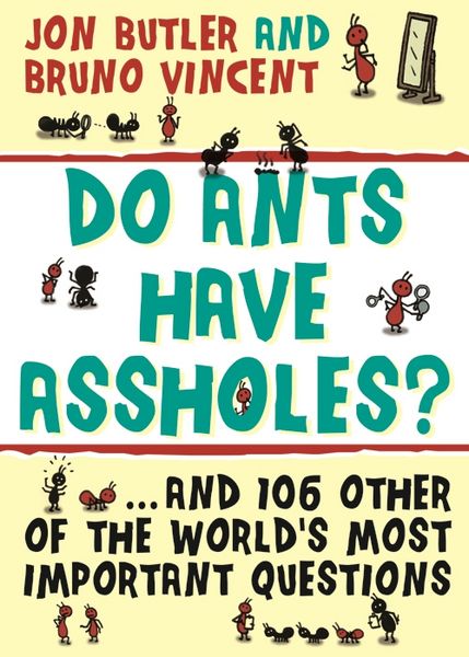 Produktbild: Do Ants Have Assholes?