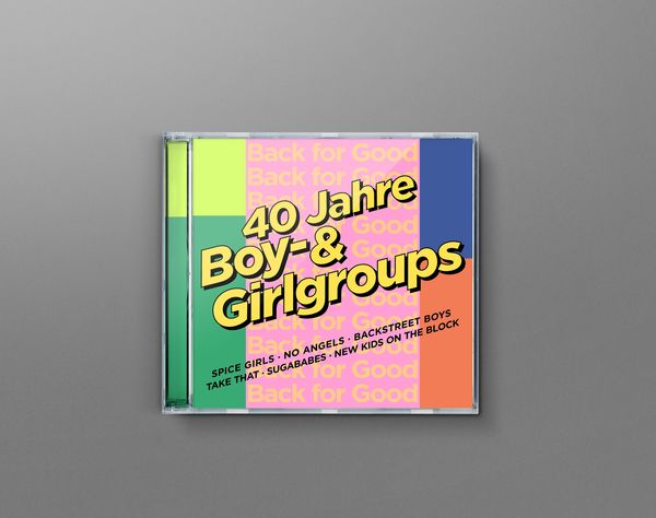 Produktbild: Back For Good: 40 Jahre Boy- & Girlgroups
