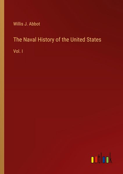 Produktbild: The Naval History of the United States