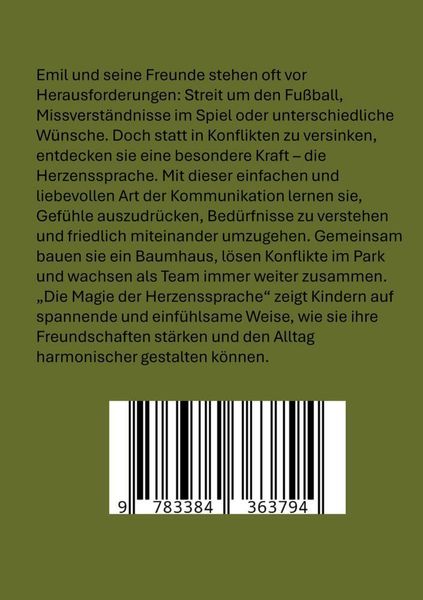 Produktbild: Die Magie der Herzenssprache: Die Magie der Herzenssprache: Gewaltfreie Kommunikation f&uuml;r Kinder leicht erkl&auml;rt &ndash; Freundschaft und Konflikte friedlich l&ouml;sen
