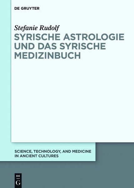 Produktbild: Syrische Astrologie und das Syrische Medizinbuch