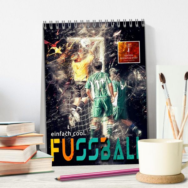 Produktbild: Fussball - einfach cool (Tischkalender 2026 DIN A5 hoch), CALVENDO Monatskalender
