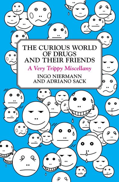 Produktbild: The Curious World of Drugs and Their Friends