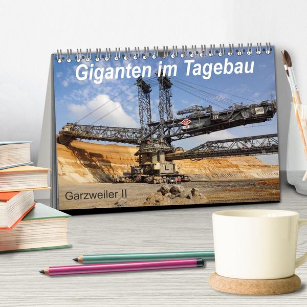 Produktbild: Giganten im Tagebau Garzweiler II (Tischkalender 2026 DIN A5 quer), CALVENDO Monatskalender