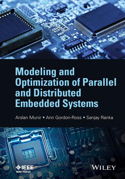Produktbild: Modeling and Optimization of Parallel and Distributed Embedded Systems