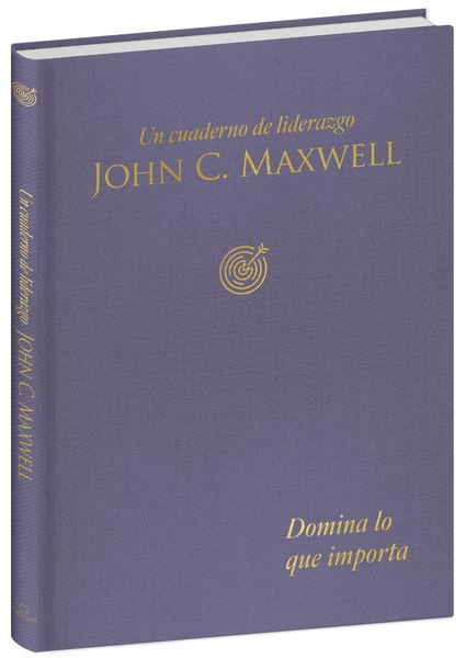Produktbild: Domina Lo Que Importa: Un Cuaderno de Liderazgo / Master What Matters: A Leadership Journal