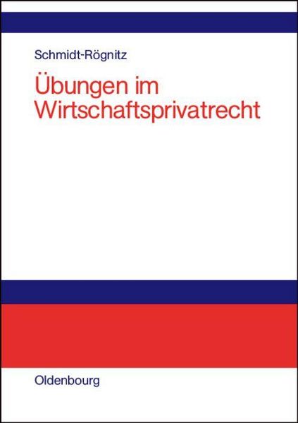 Produktbild: &Uuml;bungen im Wirtschaftsprivatrecht