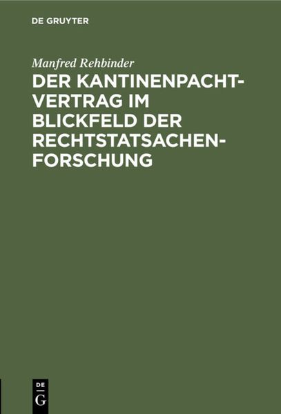 Produktbild: Der Kantinenpachtvertrag im Blickfeld der Rechtstatsachenforschung