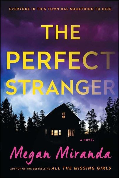 Perfect Stranger, Taschenbuch von Megan Miranda, Simon + Schuster LLC, 978-1-5011-6689-1
