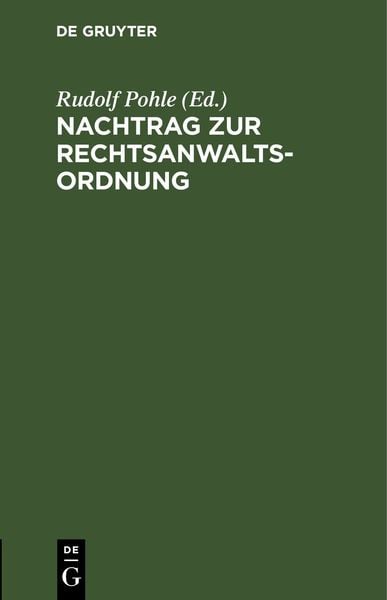 Produktbild: Nachtrag zur Rechtsanwaltsordnung