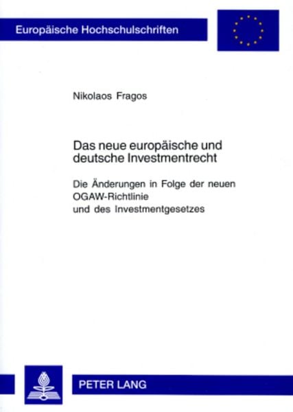 Produktbild: Das neue europ&auml;ische und deutsche Investmentrecht