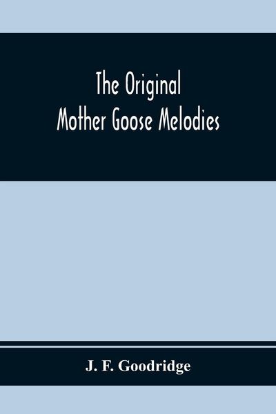 Produktbild: The Original Mother Goose Melodies