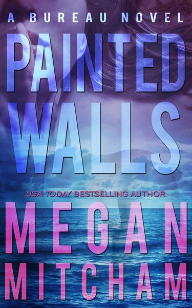 Produktbild: Painted Walls (The Bureau Series, #2)