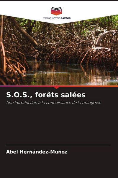 Produktbild: S.O.S., for&ecirc;ts sal&eacute;es