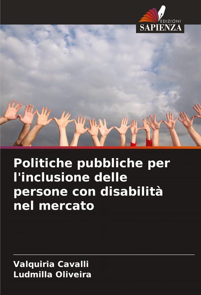 Produktbild: Politiche pubbliche per l'inclusione delle persone con disabilit&agrave; nel mercato
