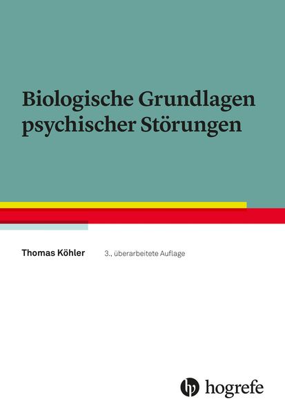 Produktbild: Biologische Grundlagen psychischer St&ouml;rungen