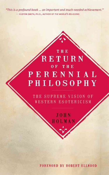 Produktbild: The Return of the Perennial Philosophy: The Supreme Vision of Western Esotericism