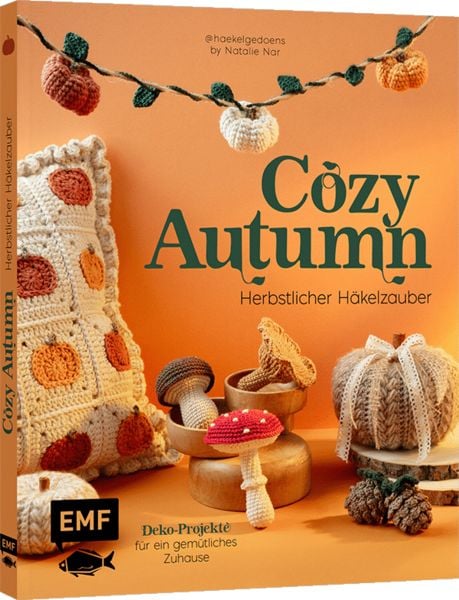 Produktbild: Cozy Autumn &ndash; herbstlicher H&auml;kelzauber mit @haekelgedoens