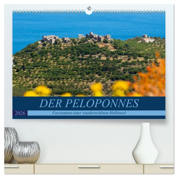 Produktbild: DER PELOPONNES (hochwertiger Premium Wandkalender 2026 DIN A2 quer), Kunstdruck in Hochglanz