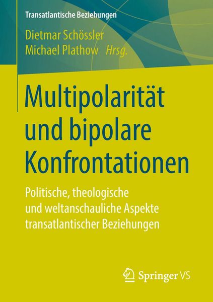 Produktbild: Multipolarit&auml;t und bipolare Konfrontationen