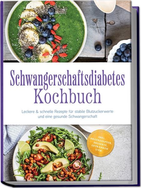 Produktbild: Schwangerschaftsdiabetes Kochbuch