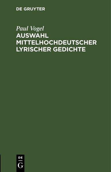 Produktbild: Auswahl mittelhochdeutscher lyrischer Gedichte