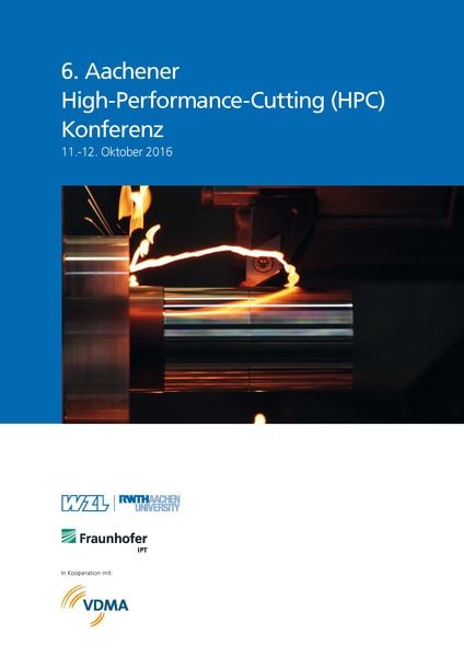 Produktbild: 6. Aachener High-Performance-Cutting (HPC) Konferenz 11.-12. Oktober 2016