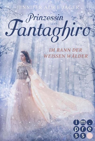 Produktbild: Prinzessin Fantaghiro. Im Bann der Wei&szlig;en W&auml;lder