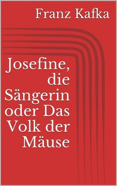 Produktbild: Josefine, die S&auml;ngerin oder Das Volk der M&auml;use