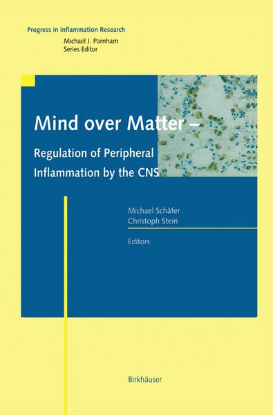 Produktbild: Mind over Matter - Regulation of Peripheral Inflammation by the CNS