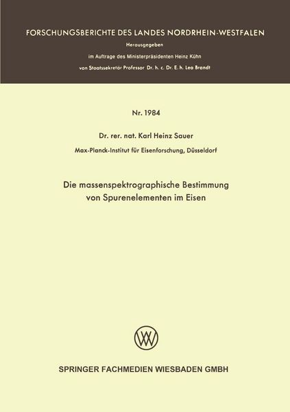 Produktbild: Die massenspektrographische Bestimmung von Spurenelementen im Eisen