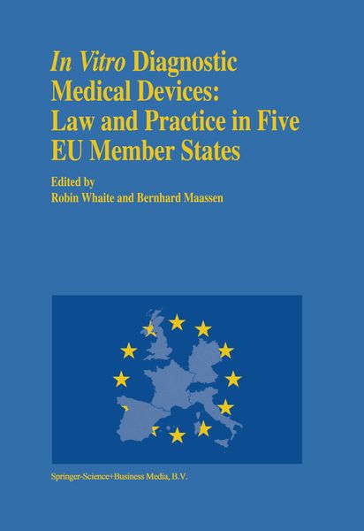 Produktbild: In vitro Diagnostic Medical Devices: Law and Practice in Five EU Member States