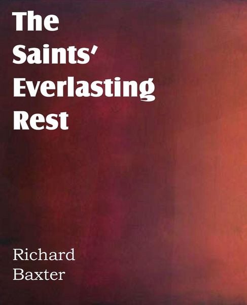Produktbild: The Saints' Everlasting Rest