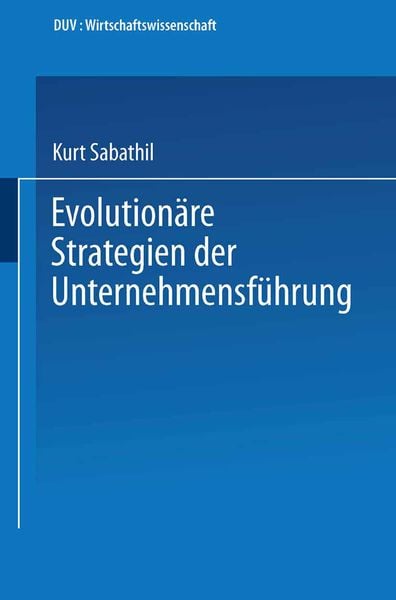 Produktbild: Evolution&auml;re Strategien der Unternehmensf&uuml;hrung