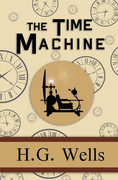 Produktbild: The Time Machine - the Original 1895 Classic (Reader's Library Classics)