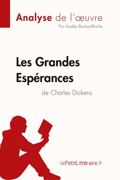 Produktbild: Les Grandes Esp&eacute;rances de Charles Dickens (Analyse de l'oeuvre)