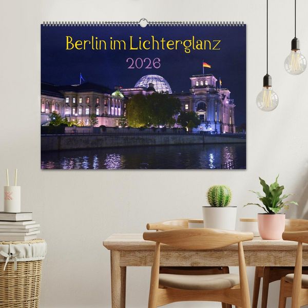 Produktbild: Berlin im Lichterglanz 2026 (Wandkalender 2026 DIN A2 quer), CALVENDO Monatskalender