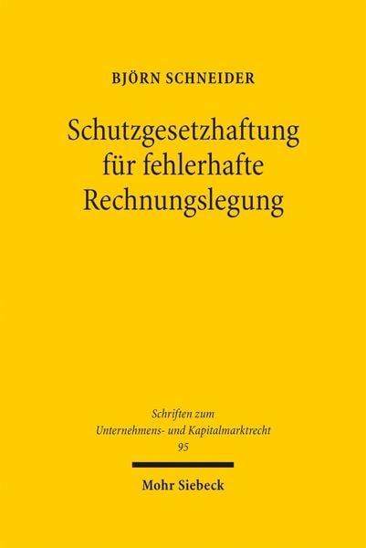 Produktbild: Schutzgesetzhaftung f&uuml;r fehlerhafte Rechnungslegung